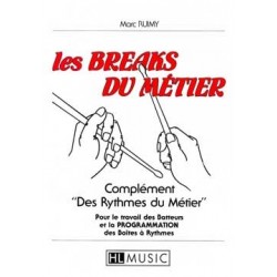 LES BREAKS DU MÉTIER