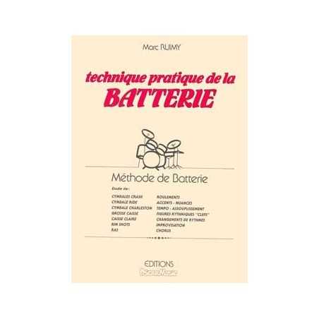TECHNIQUE PRATIQUE DE LA BATTERIE