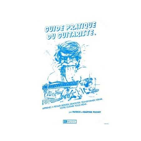 GUIDE PRATIQUE DU GUITARISTE