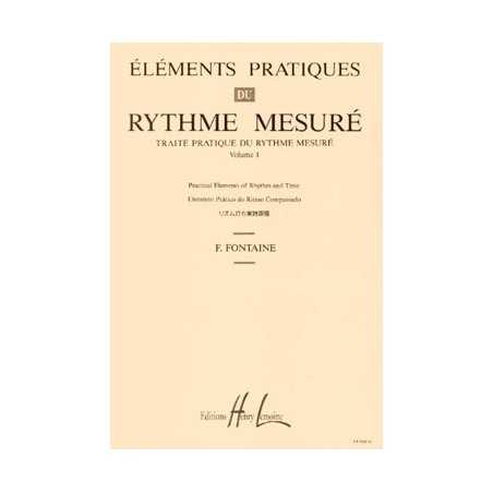 ELÉMENTS PRATIQUES DU RYTHME MESURÉ VOL.1