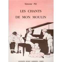 CHANTS DE MON MOULIN