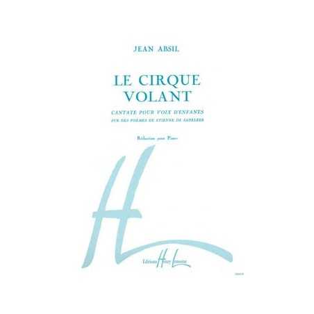 LE CIRQUE VOLANT OP.82