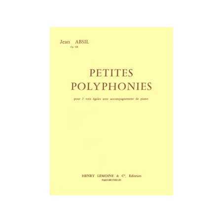 PETITES POLYPHONIES OP.128