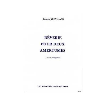 RÊVERIE POUR 2 AMERTUMES