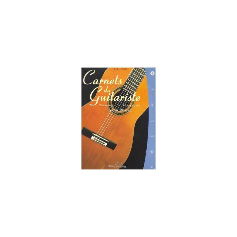 CARNETS DU GUITARISTE VOL.1 Yvon RIVOAL