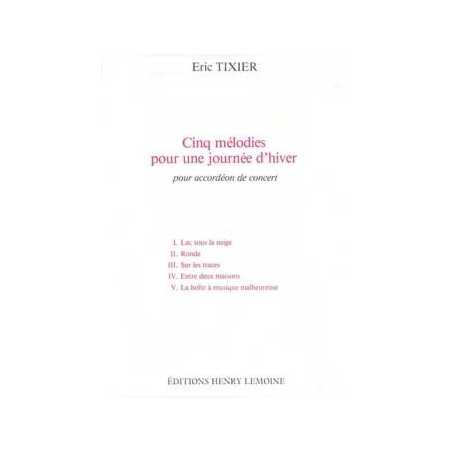 5 MÉLODIES POUR UNE JOURNÉE D'HIVER
