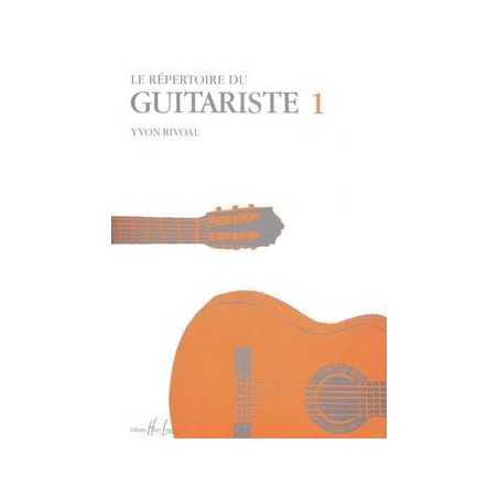 RÉPERTOIRE DU GUITARISTE VOL.1