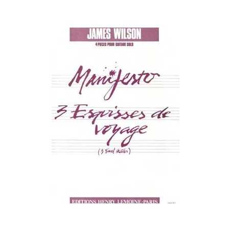 MANIFESTO - 3 ESQUISSES VOYAGE