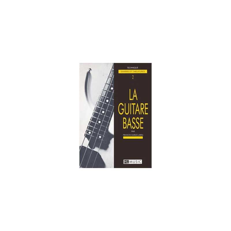 LA GUITARE BASSE VOL.2 - TECHNIQUE
