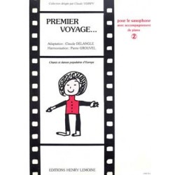Sheet music PREMIER VOYAGE VOL.2 Claude DELANGLE & Pierre GROUVEL