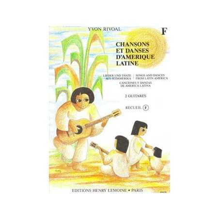 CHANSONS ET DANSES D'AMÉRIQUE LATINE VOL.F
