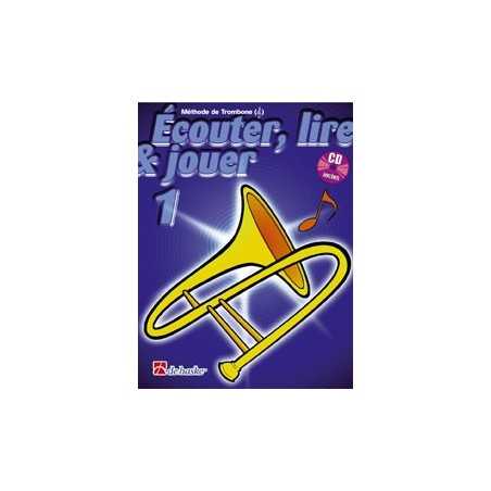 Écouter, lire et jouer 1 - Trombone clé de sol (+CD)