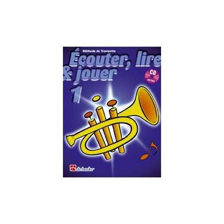 ÉCOUTER, LIRE ET JOUER 1 - TROMPETTE