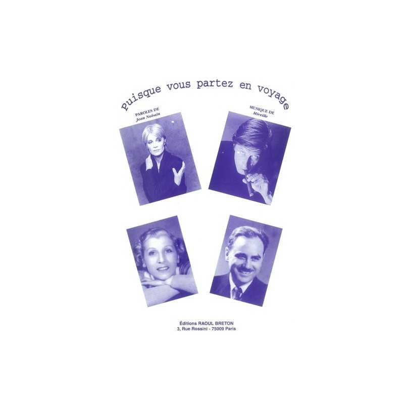 PUISQUE VOUS PARTEZ EN VOYAGE