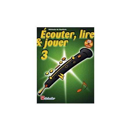 Écouter, lire et jouer 3 - Hautbois (+CD)