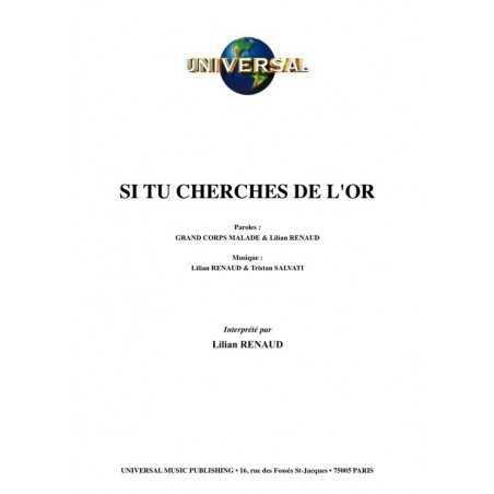 SI TU CHERCHES DE L'OR