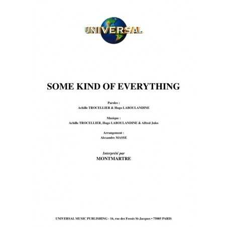 SOME KIND OF EVERYTHING