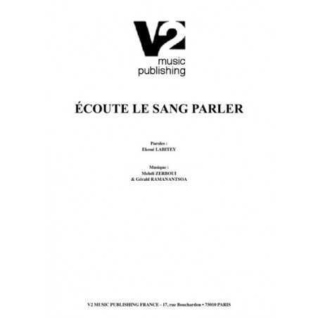 ÉCOUTE LE SANG PARLER