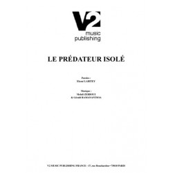 LE PRÉDATEUR ISOLÉ