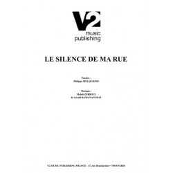 LE SILENCE DE MA RUE