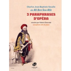 3 PARAPHRASES D'OPÉRA