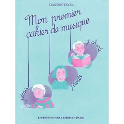 MON PREMIER CAHIER DE MUSIQUE