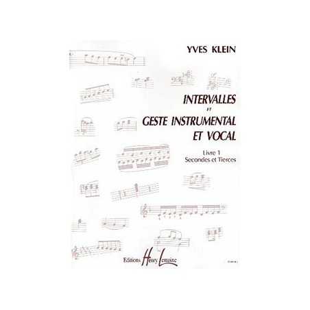 INTERVALLES ET GESTE INSTRUMENTAL ET VOCAL VOL.1 – SECONDES ET TIERCES