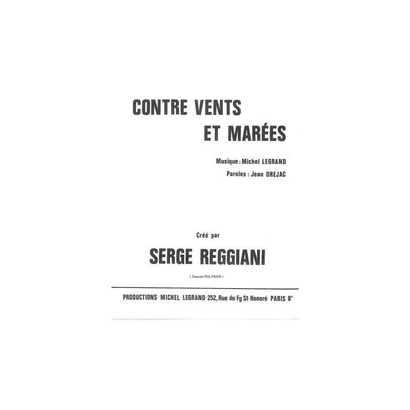 Sheet music CONTRE VENTS ET MARÉES Serge REGGIANI pdf