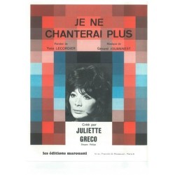 JE NE CHANTERAI PLUS