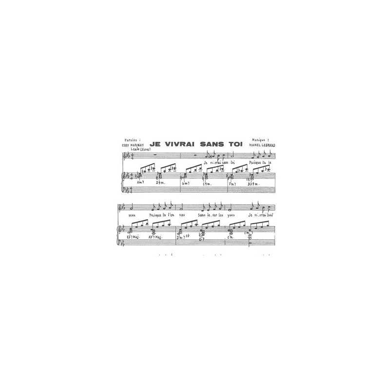 Sheet music JE VIVRAI SANS TOI Michel LEGRAND