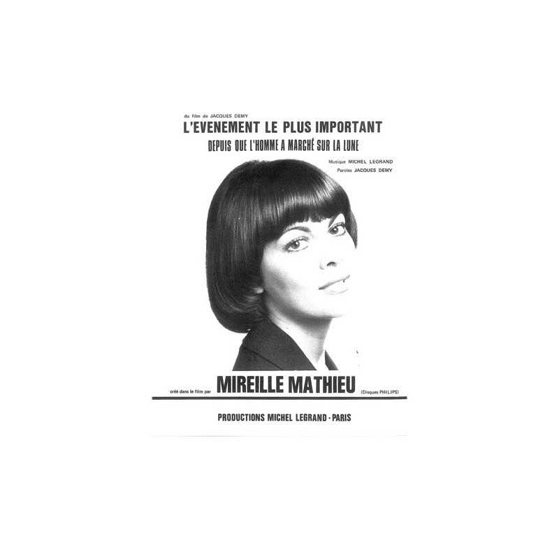 Sheet music L'ÉVÉNEMENT LE PLUS IMPORTANT DEPUIS QUE L'HOMME A MARCHÉ SUR LA LUNE Mireille MATHIEU PDF