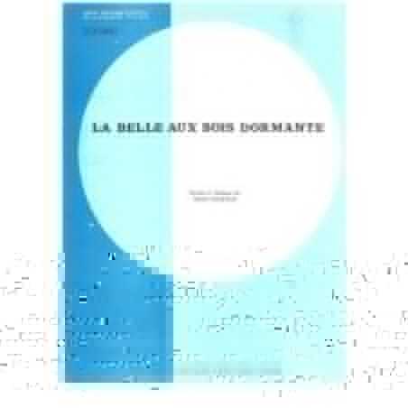 LA BELLE AUX BOIS DORMANTE