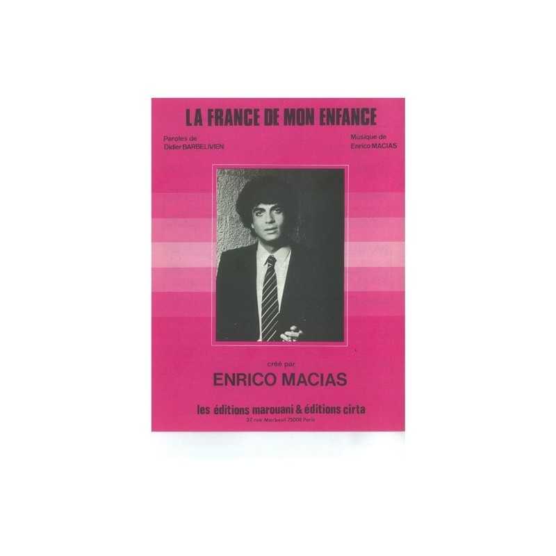 Sheet music LA FRANCE DE MON ENFANCE Enrico MACIAS