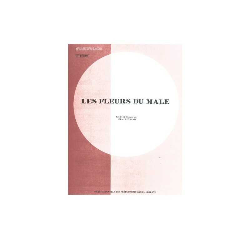 Partition LES FLEURS DU MALE Michel LEGRAND