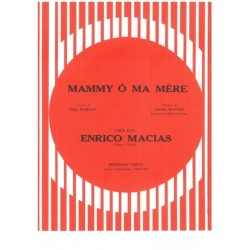 Partition MAMMY Ô MA MÈRE Enrico MACIAS