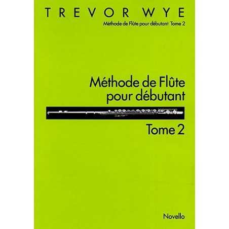 MÉTHODE DE FLÛTE POUR DÉBUTANT - TOME 2