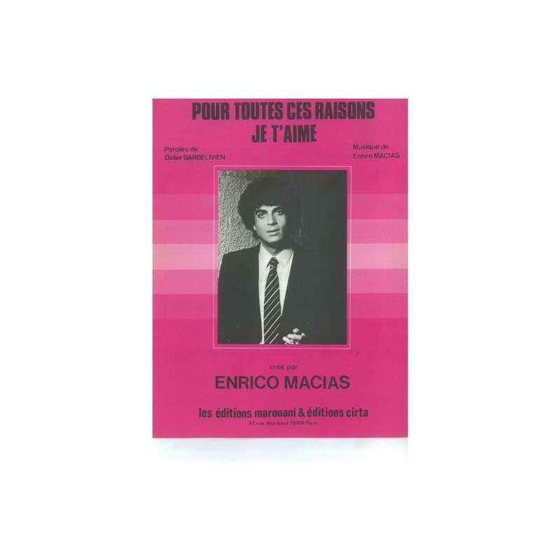 Sheet music POUR TOUTES CES RAISONS JE T'AIME Enrico MACIAS