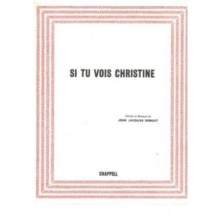 SI TU VOIS CHRISTINE