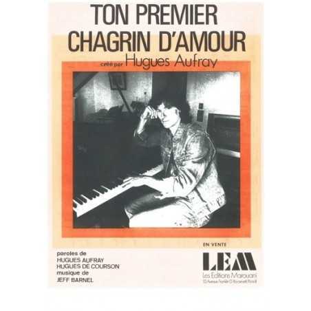 TON PREMIER CHAGRIN D'AMOUR