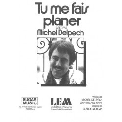 Partition TU ME FAIS PLANER Michel DELPECH pdf
