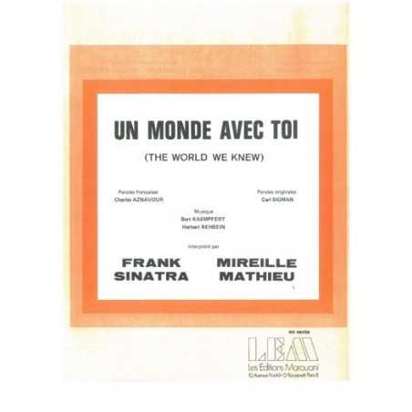 UN MONDE AVEC TOI (THE WORLD WE KNEW)