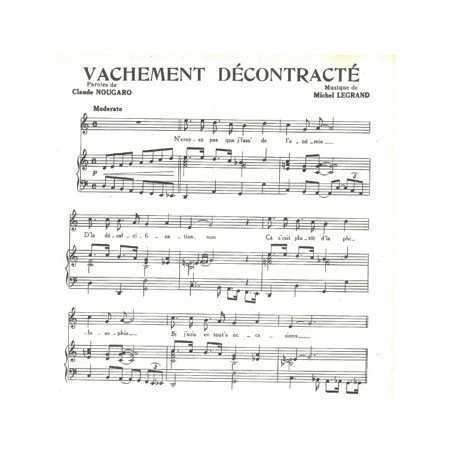 VACHEMENT DÉCONTRACTÉ