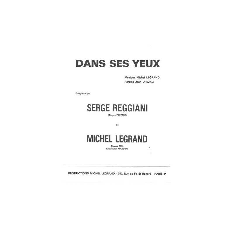 Sheet music DANS SES YEUX Serge REGGIANI Michel Legrand PDF