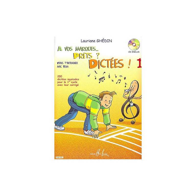 A VOS MARQUES.. PRÊTS ? DICTÉES ! VOL.1 (+CD)