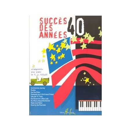 SUCCÈS DES ANNÉES 40