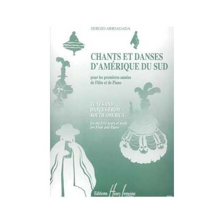 CHANTS ET DANSES D'AMÉRIQUE DU SUD