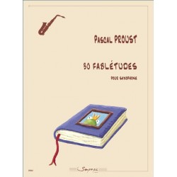 Partition 30 FABLÉTUDES POUR SAXOPHONE Pascal Proust