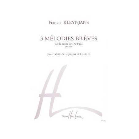 3 MÉLODIES BRÈVES