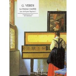 RIGOLETTO : LA DONNA E MOBILE