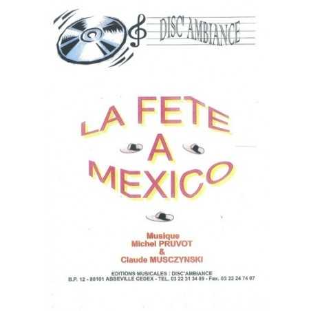 LA FÊTE À MEXICO